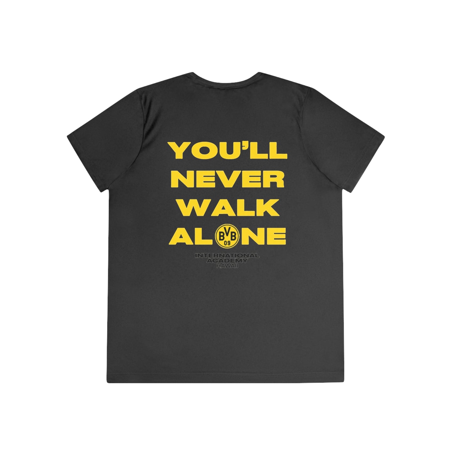 Ladies Competitor Dri-fit Tee (You'll Never Walk Alone) Back